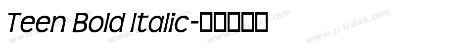 Teen Bold Italic字体转换